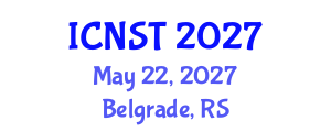 International Conference on Nuclear Science and Technology (ICNST) May 22, 2027 - Belgrade, Serbia International Conference on Nuclear Science and Technology (ICNST) May 22, 2027 - Belgrade, Serbia