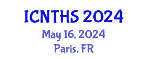International Conference on Nuclear Thermal Hydraulics and Safety (ICNTHS) May 16, 2024 - Paris, France
