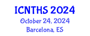 International Conference on Nuclear Thermal Hydraulics and Safety (ICNTHS) October 24, 2024 - Barcelona, Spain