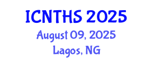 International Conference on Nuclear Thermal Hydraulics and Safety (ICNTHS) August 09, 2025 - Lagos, Nigeria