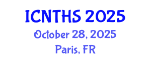 International Conference on Nuclear Thermal Hydraulics and Safety (ICNTHS) October 28, 2025 - Paris, France