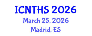 International Conference on Nuclear Thermal Hydraulics and Safety (ICNTHS) March 25, 2026 - Madrid, Spain