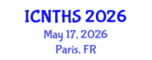 International Conference on Nuclear Thermal Hydraulics and Safety (ICNTHS) May 17, 2026 - Paris, France