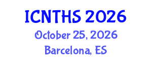 International Conference on Nuclear Thermal Hydraulics and Safety (ICNTHS) October 25, 2026 - Barcelona, Spain