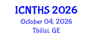 International Conference on Nuclear Thermal Hydraulics and Safety (ICNTHS) October 04, 2026 - Tbilisi, Georgia