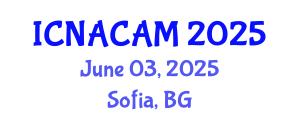 International Conference on Numerical Analysis, Computational and Applied Mathematics (ICNACAM) June 03, 2025 - Sofia, Bulgaria