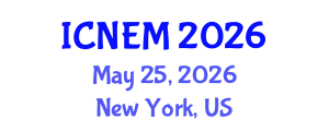 International Conference on Nursing and Emergency Medicine (ICNEM) May 25, 2026 - New York, United States International Conference on Nursing and Emergency Medicine (ICNEM) May 25, 2026 - New York, United States