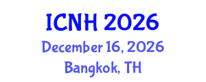 International Conference on Nursing and Healthcare (ICNH) December 16, 2026 - Bangkok, Thailand International Conference on Nursing and Healthcare (ICNH) December 16, 2026 - Bangkok, Thailand