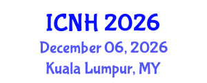 International Conference on Nursing and Healthcare (ICNH) December 06, 2026 - Kuala Lumpur, Malaysia International Conference on Nursing and Healthcare (ICNH) December 06, 2026 - Kuala Lumpur, Malaysia