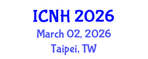 International Conference on Nursing and Healthcare (ICNH) March 02, 2026 - Taipei, Taiwan International Conference on Nursing and Healthcare (ICNH) March 02, 2026 - Taipei, Taiwan