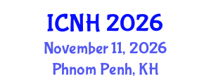 International Conference on Nursing and Healthcare (ICNH) November 11, 2026 - Phnom Penh, Cambodia International Conference on Nursing and Healthcare (ICNH) November 11, 2026 - Phnom Penh, Cambodia