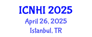 International Conference on Nursing and Healthcare Informatics (ICNHI) April 26, 2025 - Istanbul, Turkey