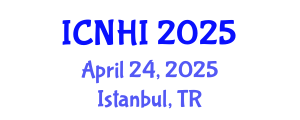 International Conference on Nursing and Healthcare Informatics (ICNHI) April 24, 2025 - Istanbul, Turkey