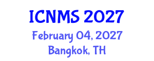 International Conference on Nursing and Midwifery Sciences (ICNMS) February 04, 2027 - Bangkok, Thailand International Conference on Nursing and Midwifery Sciences (ICNMS) February 04, 2027 - Bangkok, Thailand