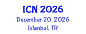 International Conference on Nursing (ICN) December 20, 2026 - Istanbul, Turkey International Conference on Nursing (ICN) December 20, 2026 - Istanbul, Turkey