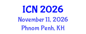 International Conference on Nursing (ICN) November 11, 2026 - Phnom Penh, Cambodia International Conference on Nursing (ICN) November 11, 2026 - Phnom Penh, Cambodia