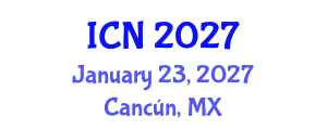 International Conference on Nursing (ICN) January 23, 2027 - Cancún, Mexico International Conference on Nursing (ICN) January 23, 2027 - Cancún, Mexico