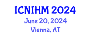 International Conference on Nursing Informatics and Healthcare Management (ICNIHM) June 20, 2024 - Vienna, Austria
