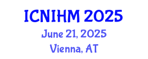 International Conference on Nursing Informatics and Healthcare Management (ICNIHM) June 21, 2025 - Vienna, Austria