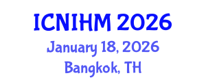 International Conference on Nursing Informatics and Healthcare Management (ICNIHM) January 18, 2026 - Bangkok, Thailand