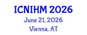 International Conference on Nursing Informatics and Healthcare Management (ICNIHM) June 21, 2026 - Vienna, Austria