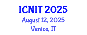 International Conference on Nursing Informatics and Technology (ICNIT) August 12, 2025 - Venice, Italy