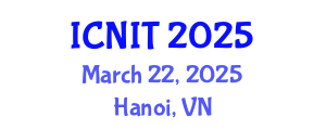 International Conference on Nursing Informatics and Technology (ICNIT) March 22, 2025 - Hanoi, Vietnam