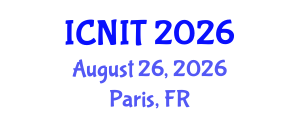 International Conference on Nursing Informatics and Technology (ICNIT) August 26, 2026 - Paris, France