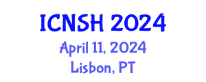 International Conference on Nursing Science and Healthcare (ICNSH) April 11, 2024 - Lisbon, Portugal