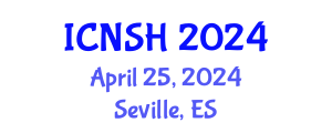 International Conference on Nursing Science and Healthcare (ICNSH) April 25, 2024 - Seville, Spain