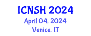International Conference on Nursing Science and Healthcare (ICNSH) April 04, 2024 - Venice, Italy