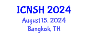 International Conference on Nursing Science and Healthcare (ICNSH) August 15, 2024 - Bangkok, Thailand