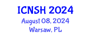 International Conference on Nursing Science and Healthcare (ICNSH) August 08, 2024 - Warsaw, Poland