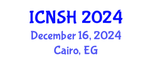 International Conference on Nursing Science and Healthcare (ICNSH) December 16, 2024 - Cairo, Egypt