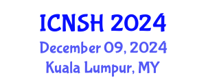 International Conference on Nursing Science and Healthcare (ICNSH) December 09, 2024 - Kuala Lumpur, Malaysia