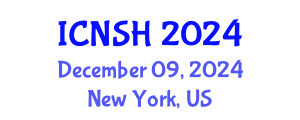 International Conference on Nursing Science and Healthcare (ICNSH) December 09, 2024 - New York, United States