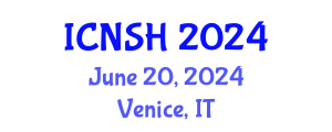 International Conference on Nursing Science and Healthcare (ICNSH) June 20, 2024 - Venice, Italy