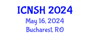 International Conference on Nursing Science and Healthcare (ICNSH) May 16, 2024 - Bucharest, Romania