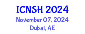 International Conference on Nursing Science and Healthcare (ICNSH) November 07, 2024 - Dubai, United Arab Emirates