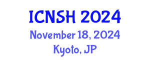 International Conference on Nursing Science and Healthcare (ICNSH) November 18, 2024 - Kyoto, Japan