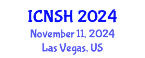 International Conference on Nursing Science and Healthcare (ICNSH) November 11, 2024 - Las Vegas, United States