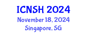 International Conference on Nursing Science and Healthcare (ICNSH) November 18, 2024 - Singapore, Singapore
