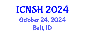 International Conference on Nursing Science and Healthcare (ICNSH) October 24, 2024 - Bali, Indonesia