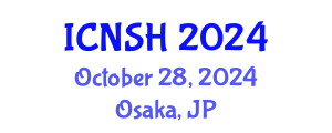 International Conference on Nursing Science and Healthcare (ICNSH) October 28, 2024 - Osaka, Japan