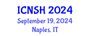International Conference on Nursing Science and Healthcare (ICNSH) September 19, 2024 - Naples, Italy