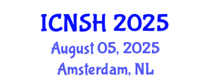 International Conference on Nursing Science and Healthcare (ICNSH) August 05, 2025 - Amsterdam, Netherlands