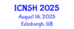 International Conference on Nursing Science and Healthcare (ICNSH) August 16, 2025 - Edinburgh, United Kingdom