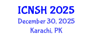 International Conference on Nursing Science and Healthcare (ICNSH) December 30, 2025 - Karachi, Pakistan