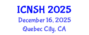 International Conference on Nursing Science and Healthcare (ICNSH) December 16, 2025 - Quebec City, Canada