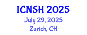 International Conference on Nursing Science and Healthcare (ICNSH) July 29, 2025 - Zurich, Switzerland
